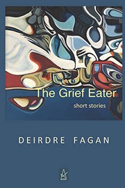 Cover of: The Grief Eater: Short Stories