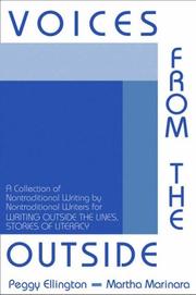 Cover of: Voices from the Outside: A Collection of Nontraditional Writing by Nontraditional Writers for Writing Outside the Lines by Peggy Ellington