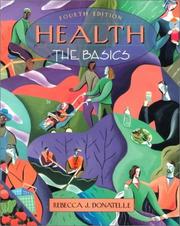Cover of: Health: The Basics (with Interactive Companion Website) (4th Edition)