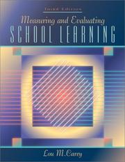 Cover of: Measuring and Evaluating School Learning (3rd Edition) by Lou M. Carey