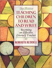 Cover of: Teaching children to read and write by Robert B. Ruddell