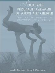 Cover of: Social and Personality Assessment of School-Aged Children: Developing Interventions for Educational and Clinical Use