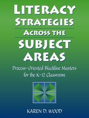 Cover of: Literacy Strategies Across the Subject Areas by Karen D. Wood