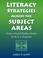 Cover of: Literacy Strategies Across the Subject Areas