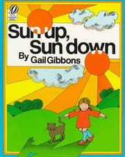 Cover of: Sun Up, Sun Down (Voyager/Hbj Book) by Gail Gibbons