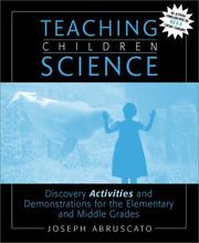 Cover of: Teaching Children Science: Discovery Activities and Demonstrations for the Elementary and Middle Grades