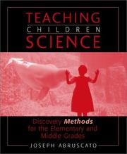 Cover of: Teaching Children Science by Joseph Abruscato, Joseph Abruscato