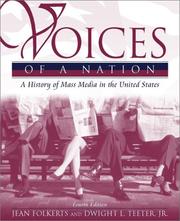 Cover of: Voices of a Nation by Jean Folkerts, Dwight L. Teeter, Jean Folkerts, Dwight L. Teeter