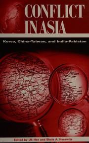 Conflict in Asia by Uk Heo, Shale Asher Horowitz