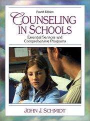 Cover of: Counseling in Schools by John J. Schmidt, John J. Schmidt