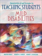 Characteristics of and strategies for teaching students with mild disabilities by Martin Henley