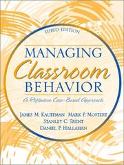 Cover of: Managing Classroom Behavior: A Reflective, Case-Based Approach (3rd Edition)
