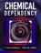 Cover of: Chemical Dependency