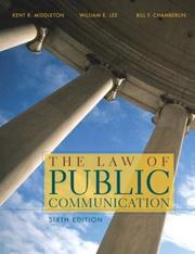 Cover of: The law of public communication by Kent Middleton, Kent Middleton