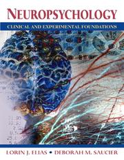 Cover of: Neuropsychology: clinical and experimental foundations