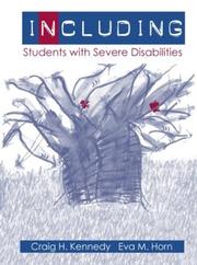 Cover of: Including Students with Severe Disabilities by Craig Kennedy, Eva Horn, Craig Kennedy, Eva Horn