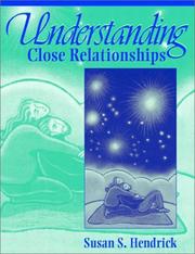 Cover of: Understanding Close Relationships by Susan S. Hendrick