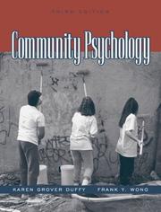 Cover of: Community Psychology (3rd Edition) by Karen Grover Duffy, Karen Duffy, Frank Y. Wong, Karen Duffy, Frank Y. Wong