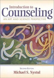 Cover of: Introduction to counseling by Michael S. Nystul, Michael S. Nystul