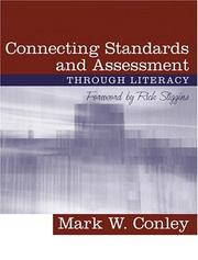 Cover of: Connecting Standards and Assessments Through Literacy