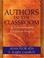 Cover of: Authors in the Classroom