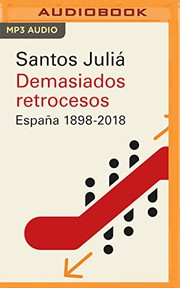 Cover of: Demasiados retrocesos by Santos Juliá, Julio Jordan
