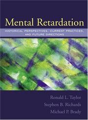 Cover of: Mental retardation: historical perspectives, current practices, and future directions