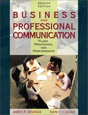 Cover of: Business and professional communication: plans, processes, and performance