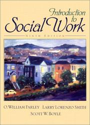 Cover of: Introduction to Social Work (9th Edition) by O. William Farley, Larry Lorenzo Smith, Scott W. Boyle
