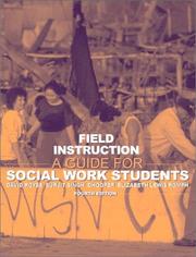 Cover of: Field instruction : a guide for social work students