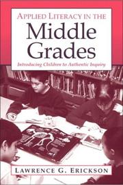 Applied Literacy in the Middle Grades by Lawrence G. Erickson