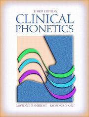 Cover of: Clinical Phonetics (3rd Edition) by Lawrence D. Shriberg, Raymond D. Kent, Lawrence D. Shriberg, Raymond D. Kent