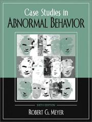 Cover of: Case Studies in Abnormal Behavior (6th Edition) by Robert G. Meyer