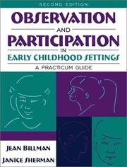 Cover of: Observation and Participation in Early Childhood Settings: A Practicum Guide (2nd Edition)