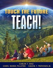 Cover of: Touch the future-- teach!