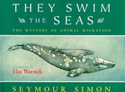 Cover of: They swim the seas by Seymour Simon