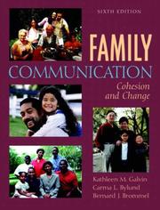 Cover of: Family Communication by Kathleen M. Galvin, Carma L. Bylund, Bernard J. Brommel
