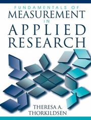 Cover of: Fundamentals of measurement in applied research by Theresa A. Thorkildsen
