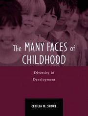 Cover of: The Many Faces of Childhood by Cecilia M. Shore