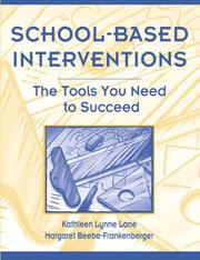 Cover of: School-Based Interventions: The Tools You Need To Succeed