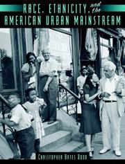 Cover of: Race, ethnicity, and the American urban mainstream