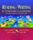 Cover of: Reading and writing in elementary classrooms