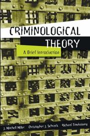Cover of: Criminological theory: a brief introduction