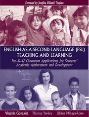 Cover of: English-as-a-second-language (ESL) teaching and learning: pre-K-12 classroom applications for students' academic achievement and development