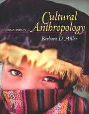 Cover of: Cultural Anthropology (3rd Edition) by Barbara D. Miller