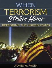 Cover of: When terrorism strikes home by James A. Fagin