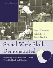 Cover of: Social Work Skills Demonstrated: Beginning Direct Practice CD-ROM, Text-Workbook and Website (2nd Edition)