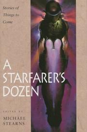 Cover of: A Starfarer's dozen: stories of things to come