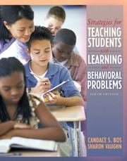 Cover of: Strategies for teaching students with learning and behavior problems by Candace S. Bos, Candace S. Bos