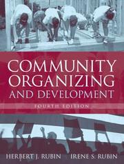 Cover of: Community Organizing and Development (4th Edition) by Herbert J. Rubin, Irene S. Rubin
